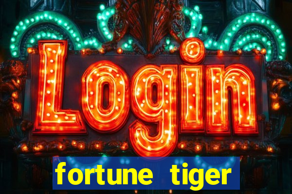 fortune tiger plataforma pagante